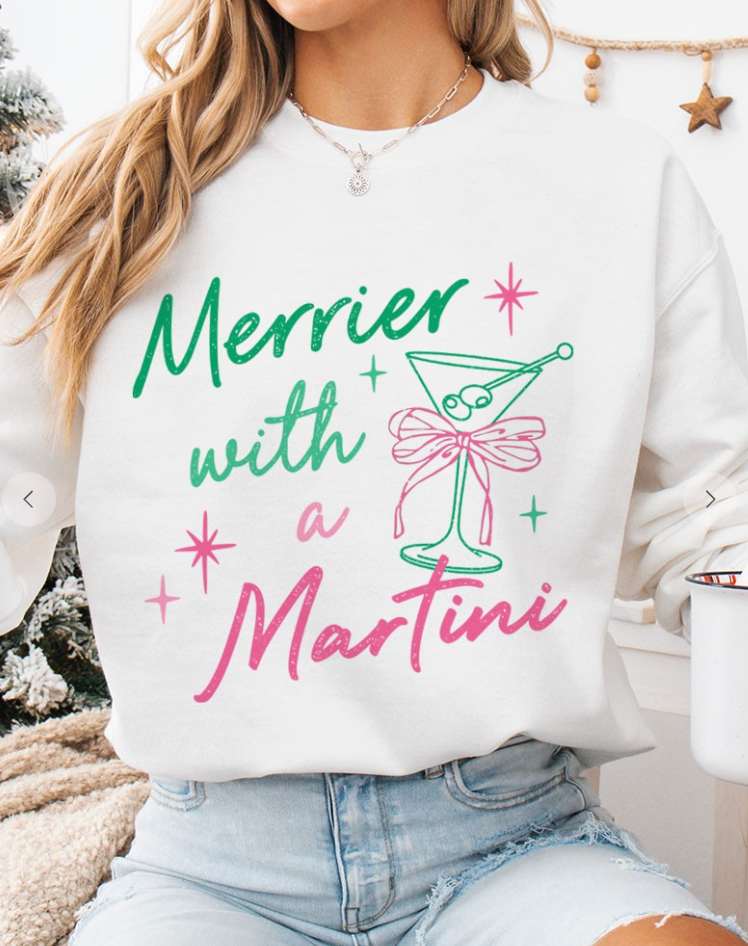 Merrier with a Martini Holiday Sweatshirt